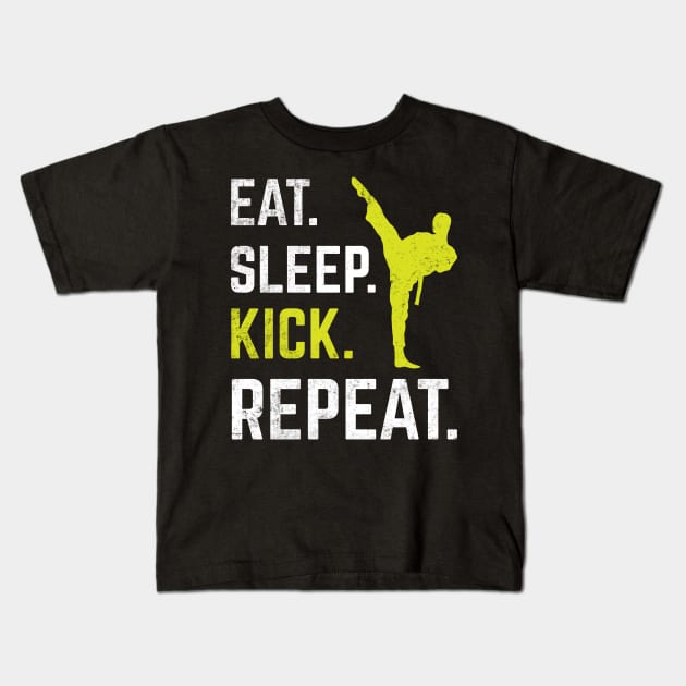 Eat Sleep Kick Repeat Funny Taekwondo Karate Sport Gift Kids T-Shirt by HCMGift